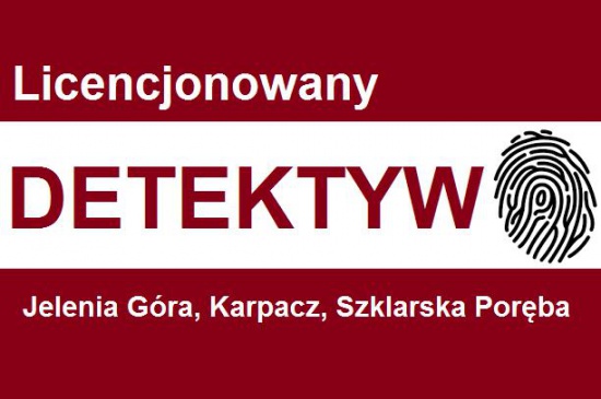 Detektyw Jelenia Góra,Karpacz,Szklarska Poręba